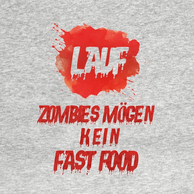 Zombies Halloween Lauf Zombie Spruch by Jonas Design